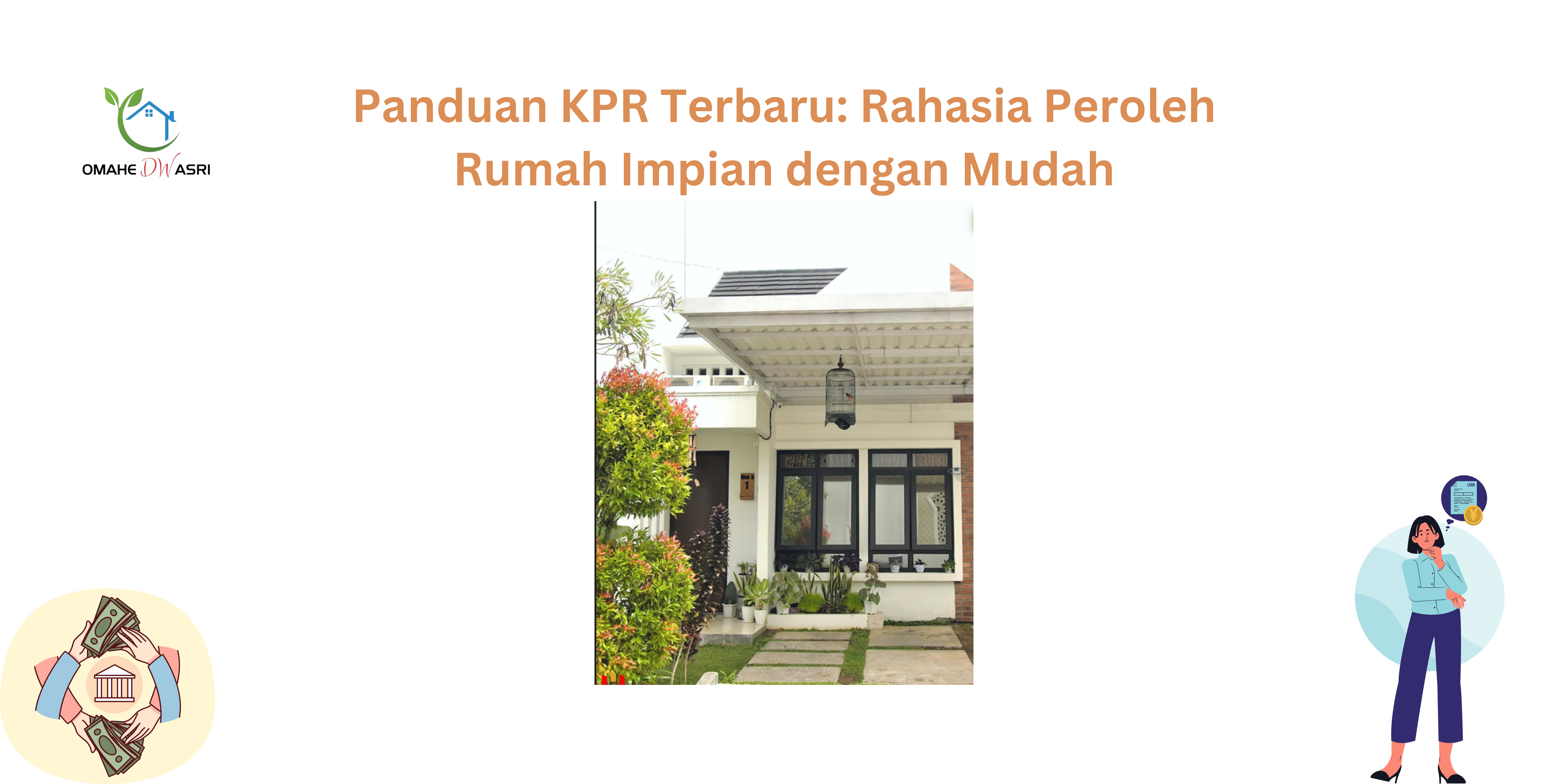 Panduan KPR Terbaru - Rahasia Peroleh Rumah Impian dengan Mudah