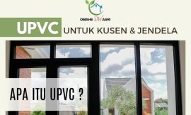 5 Keunggulan UPVC yang Membuatnya Ideal untuk Kusen dan Jendela